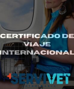 Certificado de Viaje Internacional para Mascotas Servivet Cali